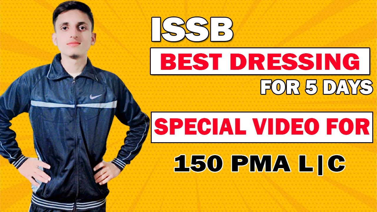 Best Dressing For ISSB 5 Days || Complete 5 Days Schedule