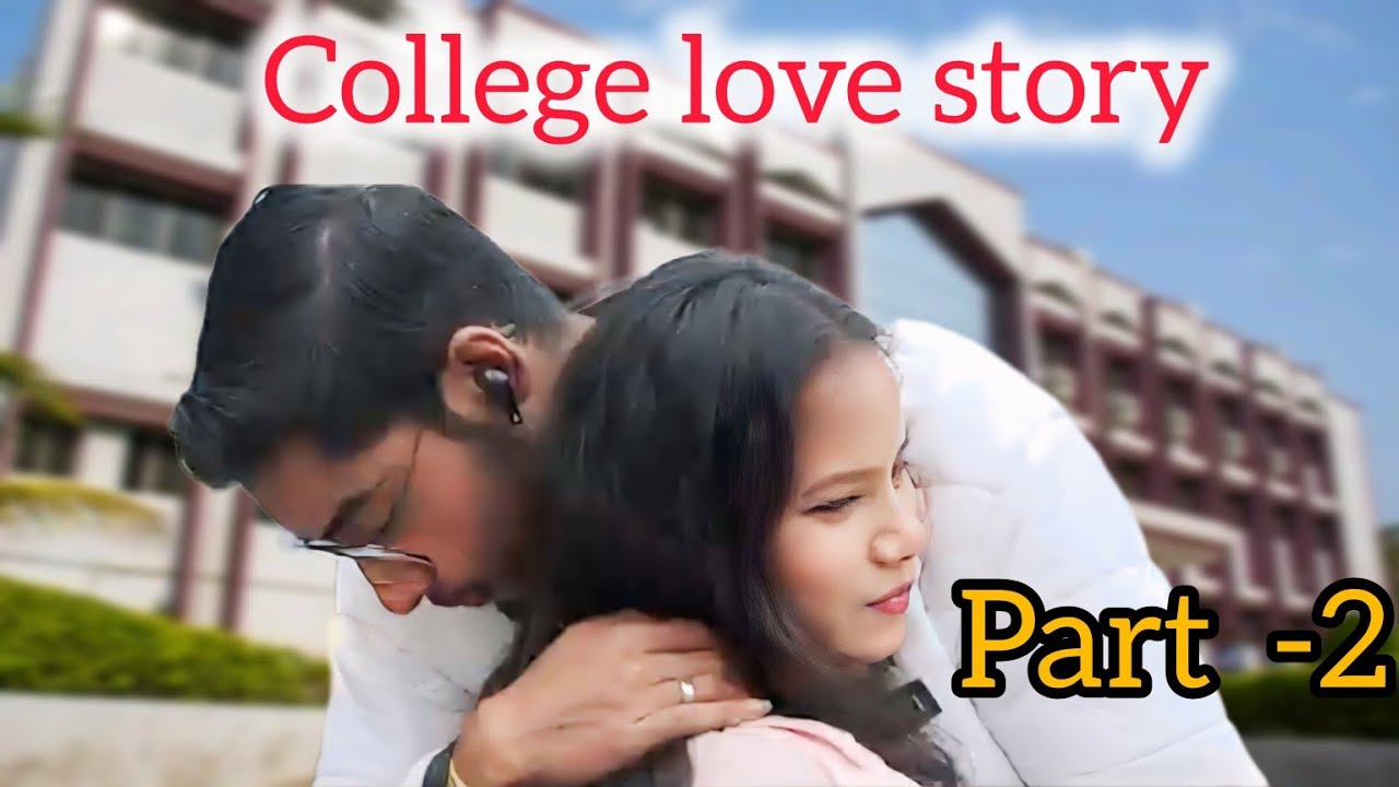College love story 😍😍 // part -2 // A Friendship Story 🥰//