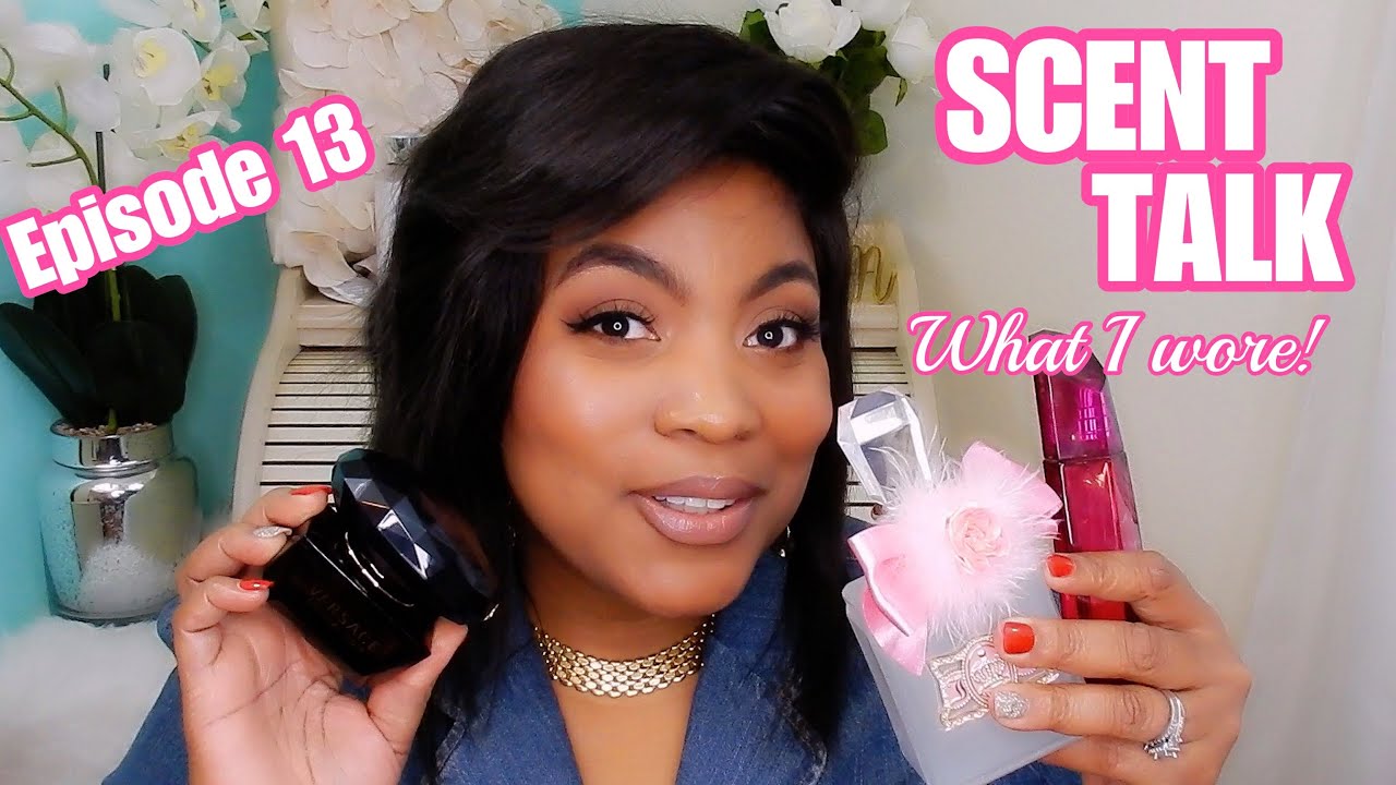 Best Perfumes for Women: SCENT TALK #13