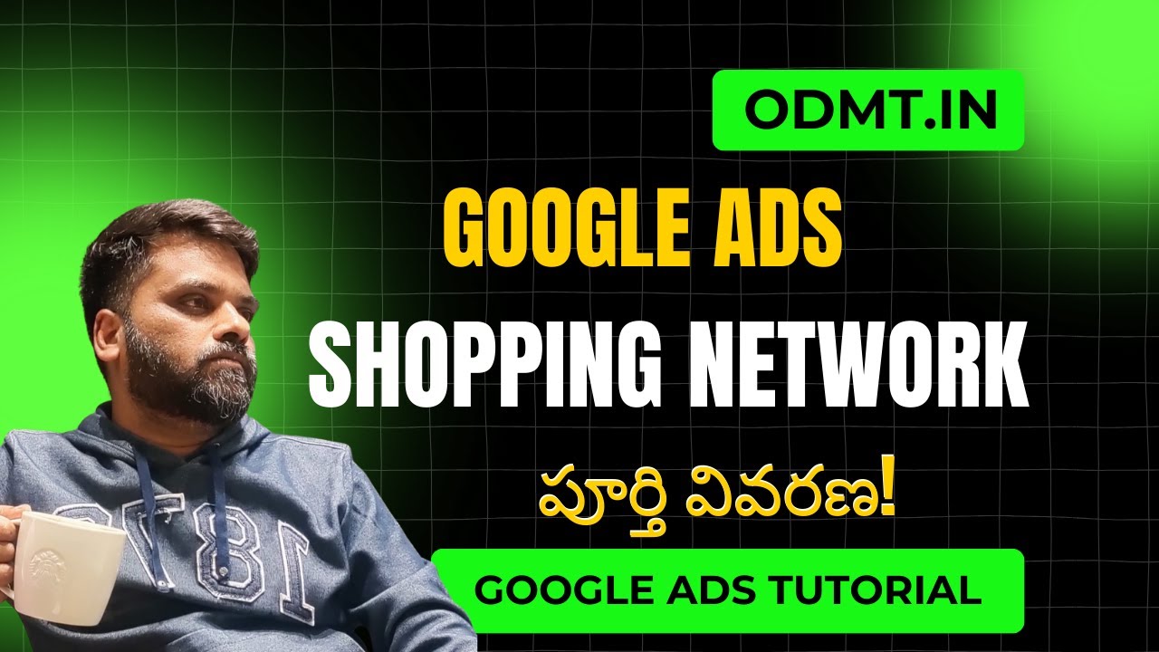 Google Shopping Ads for Beginners: Start Here | ODMT Telugu Google Ads Tutorial 2025 |