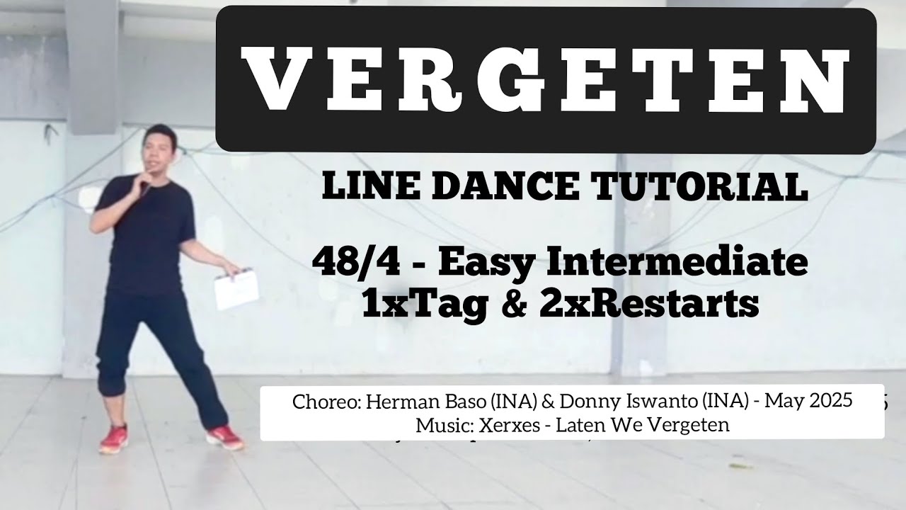 Vergeten Line Dance Tutorial | Easy Intermediate | @Hermanbasoofficial (INA) & Donny Iswanto