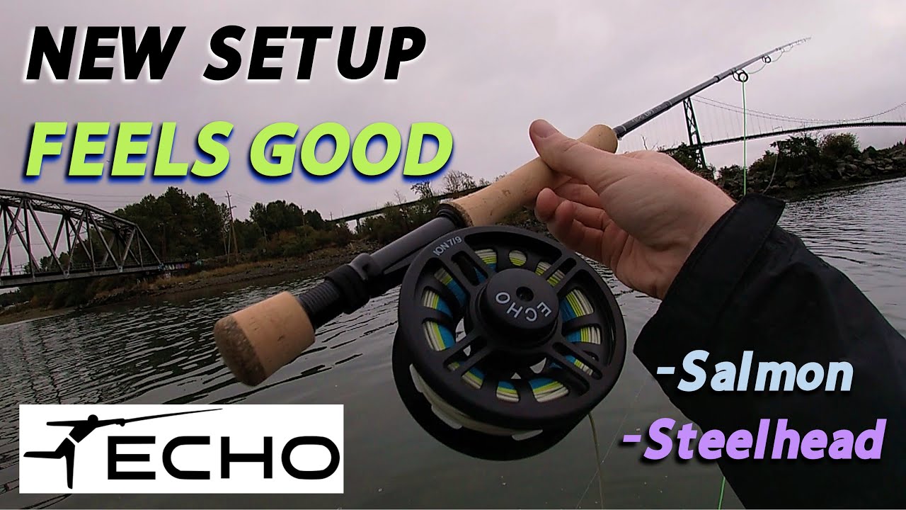 Breaking in my New ECHO 8-weight Salmon and Steelhead Rod and Reel with SA Amplitude ANADRO Fly Line