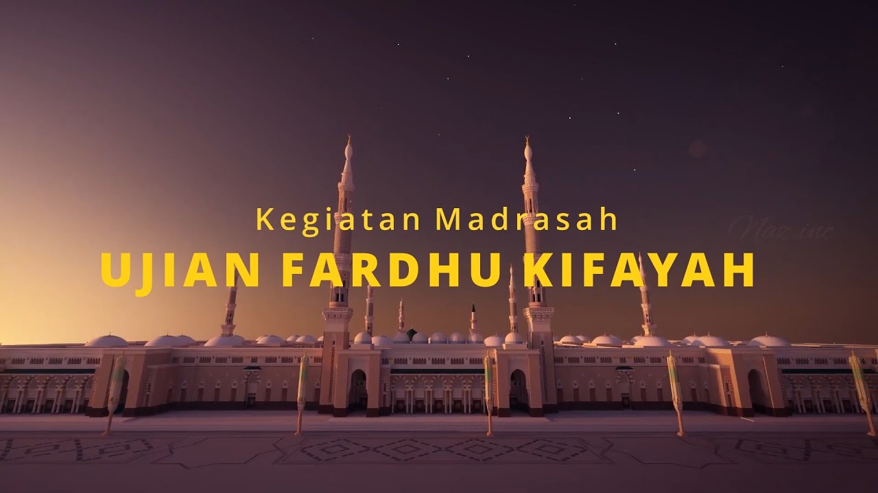 UJIAN FARDHU KIFAYAH MADRASAH AL WASHLIYAH TEMBUNG