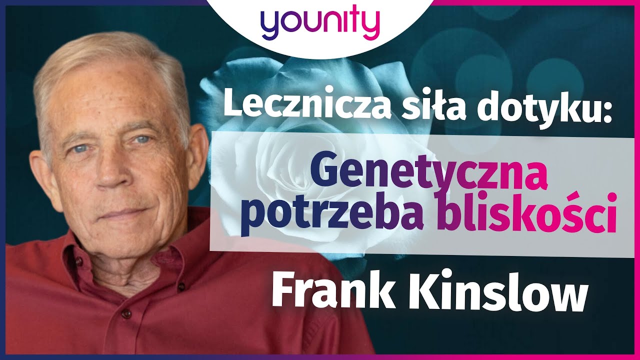 Lecznicza siła dotyku 👉 Frank Kinslow💫Kwantowa synchronizacja