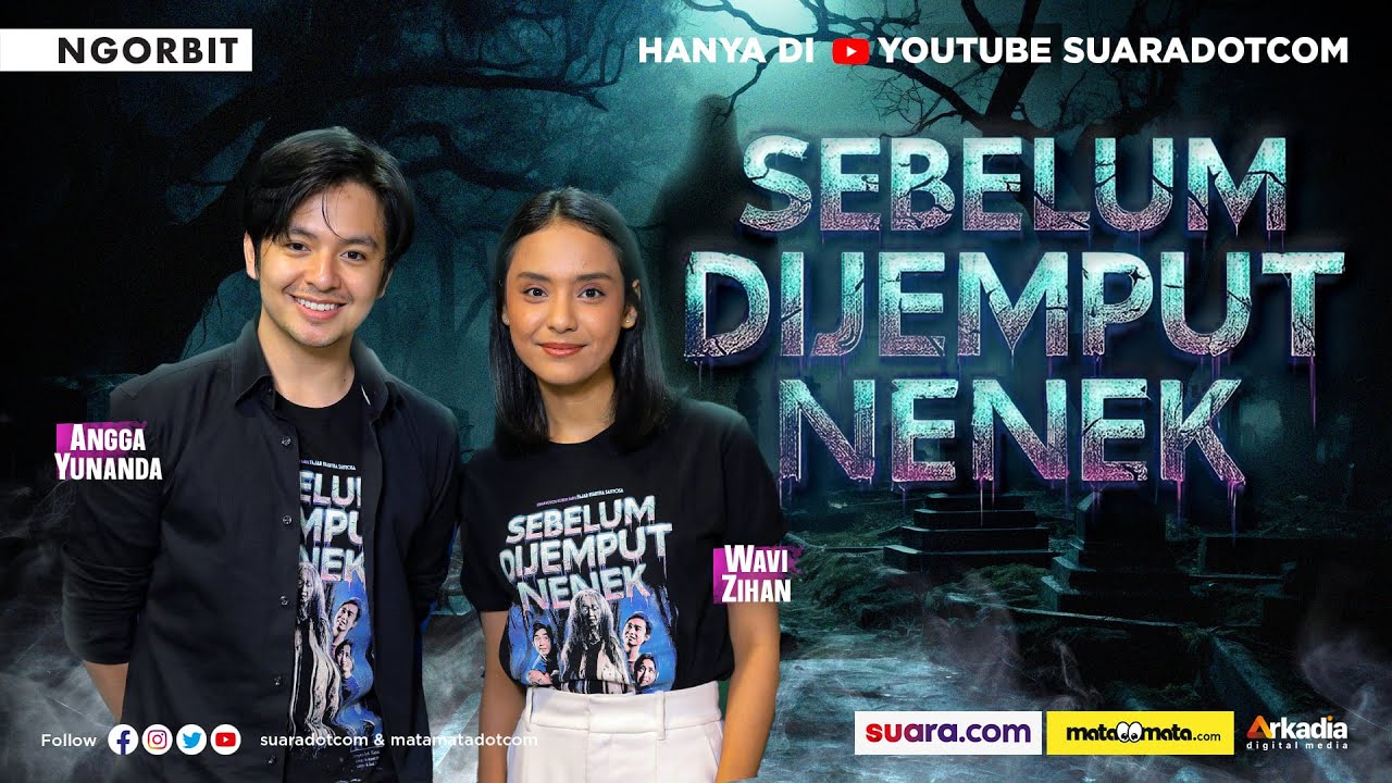 NGORBIT | Sebelum Dijemput Nenek: Angga Yunanda dan Wavi Zihan Curhat Horor Sampai Ngakak