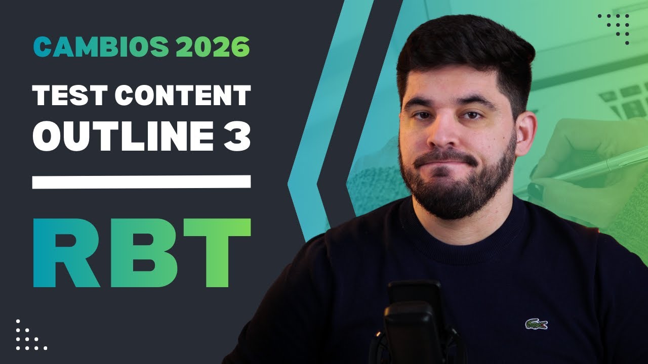 Test Content Outline 3 | Cambios para RBTs - 2026