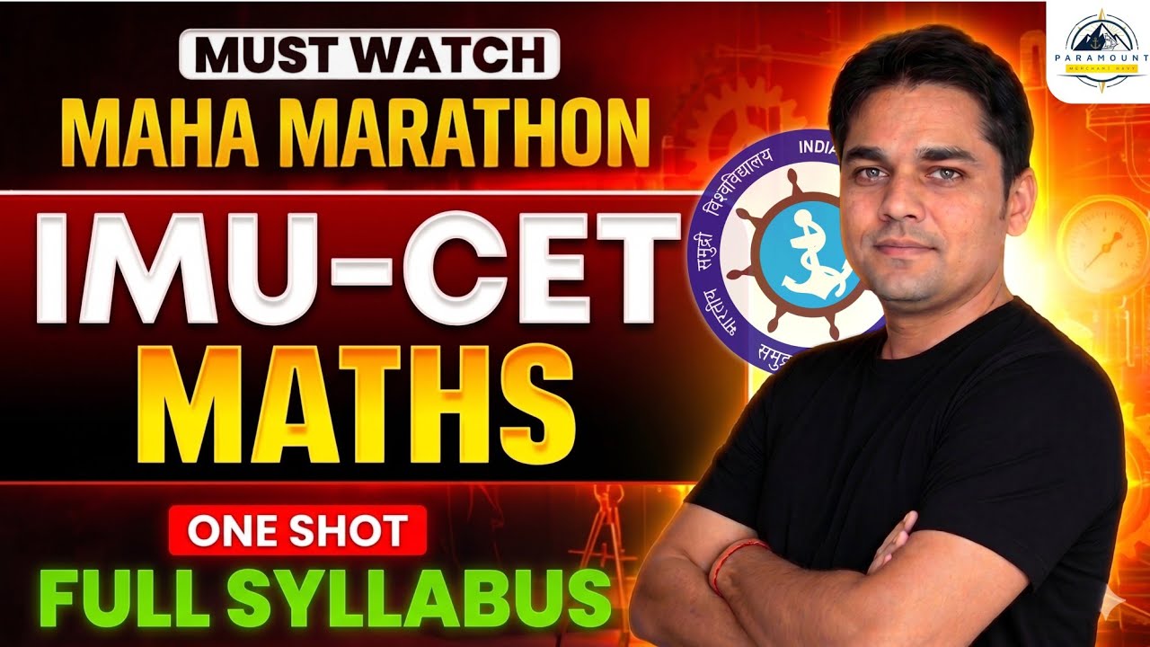 IMU CET 2026 Maths | Maha Marathon | Merchant navy | Paramount X Seamate