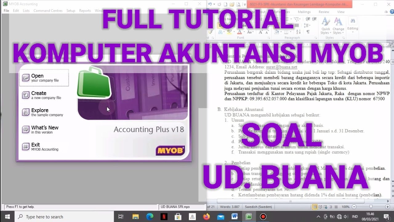 TUTORIAL MYOB ACCOUNTING LENGKAP CARA CEPAT MENGERJAKAN UKK AKUNTANSI MYOB 