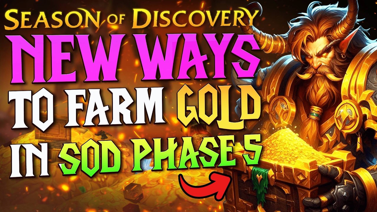 New Ways to Farm Gold in SoD Phase 5 - Season of Discovery