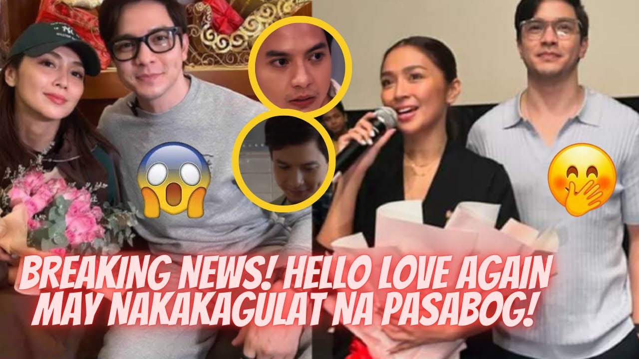 BREAKING NEWS! HELLO LOVE AGAIN MAY NAKAKAGULAT NA PASABOG! KATHDEN SAKALAM! | 1 THESSALONIANS 2:7-8