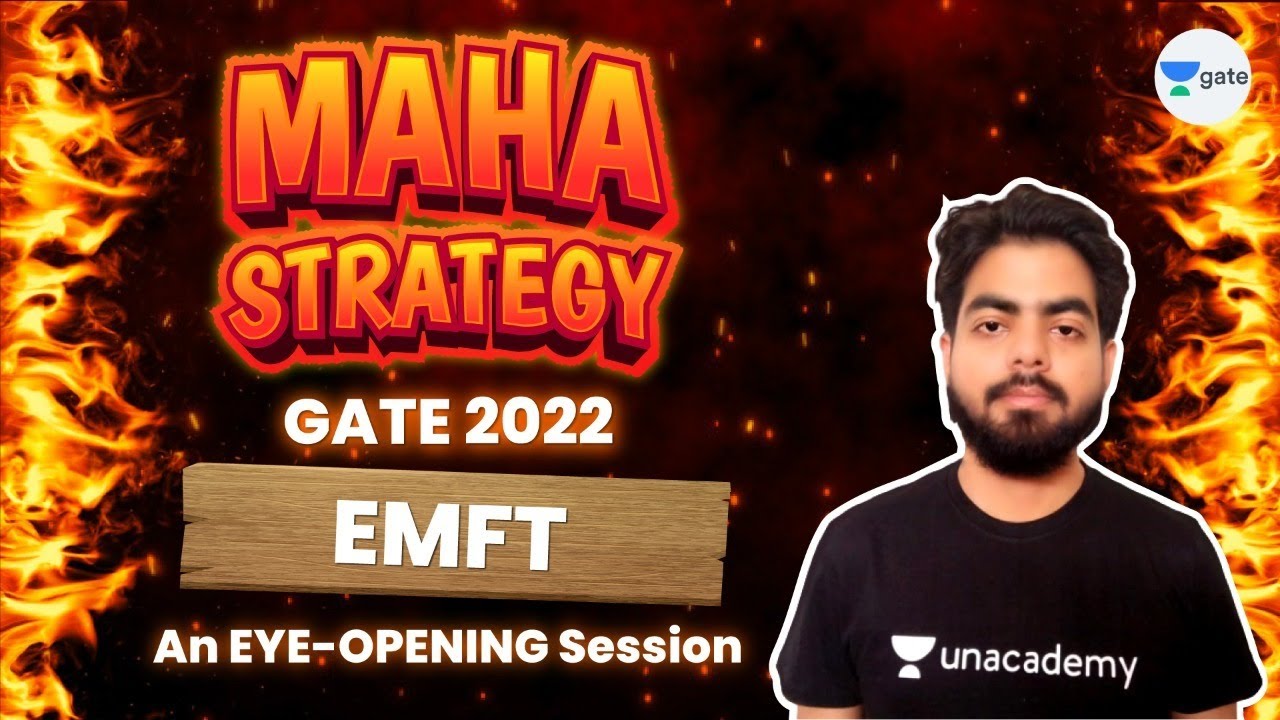MAHA STRATEGY 🔥 | #GATE2022 | An eye - opening session | EMFT | Vishal Sir