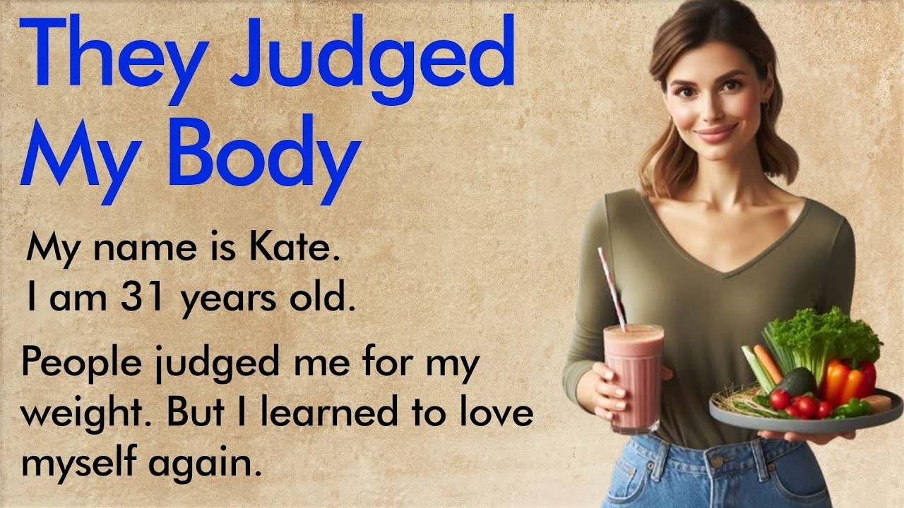 People Judged Me for My Weight  Learn English ✅ Emotional English Story A1–A2 Level ✅