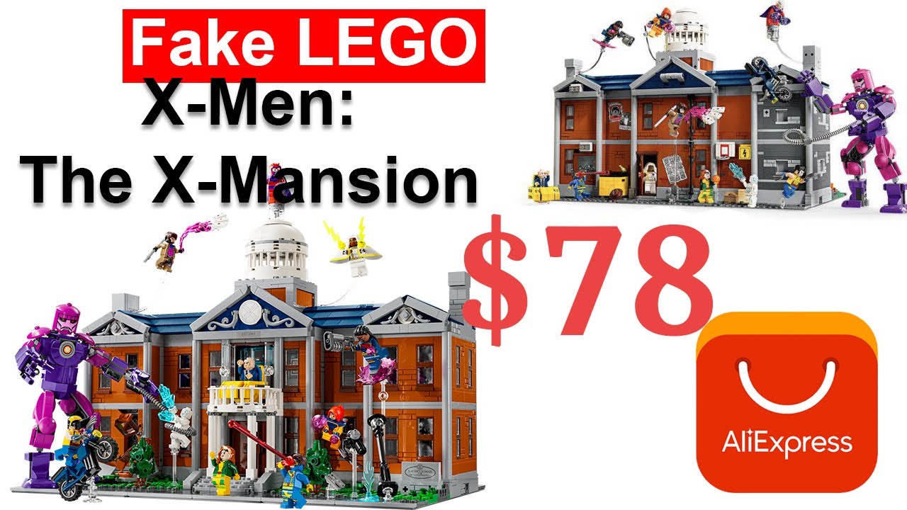 Is fake Lego from AliExpress worth it? X-Men: The X-Mansion (76294) Review