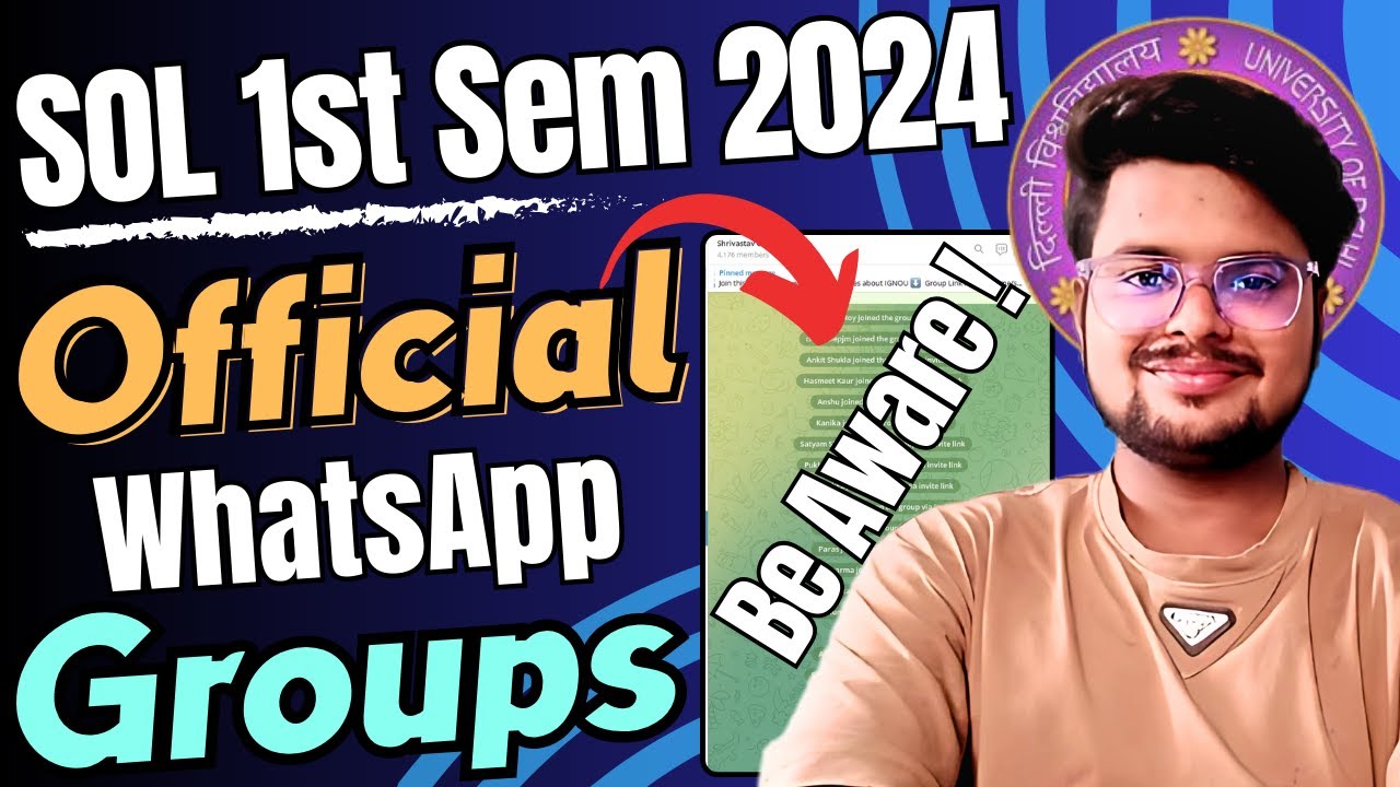 🚨 DU SOL 1st Semester 2024 Official WhatsApp Groups EXPOSED! Beware of FAKE Groups 🚫