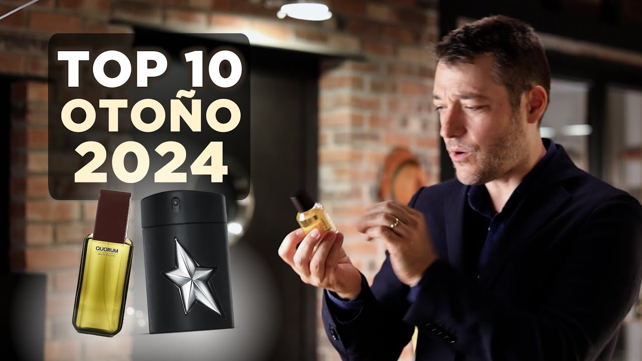 Top 10 perfumes hombre oto&ntilde;o 2024