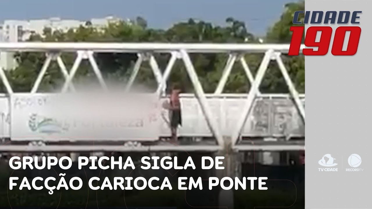 Grupo picha sigla de facção na ponte do Lagamar; ação foi flagrada por moradores | Cidade 190