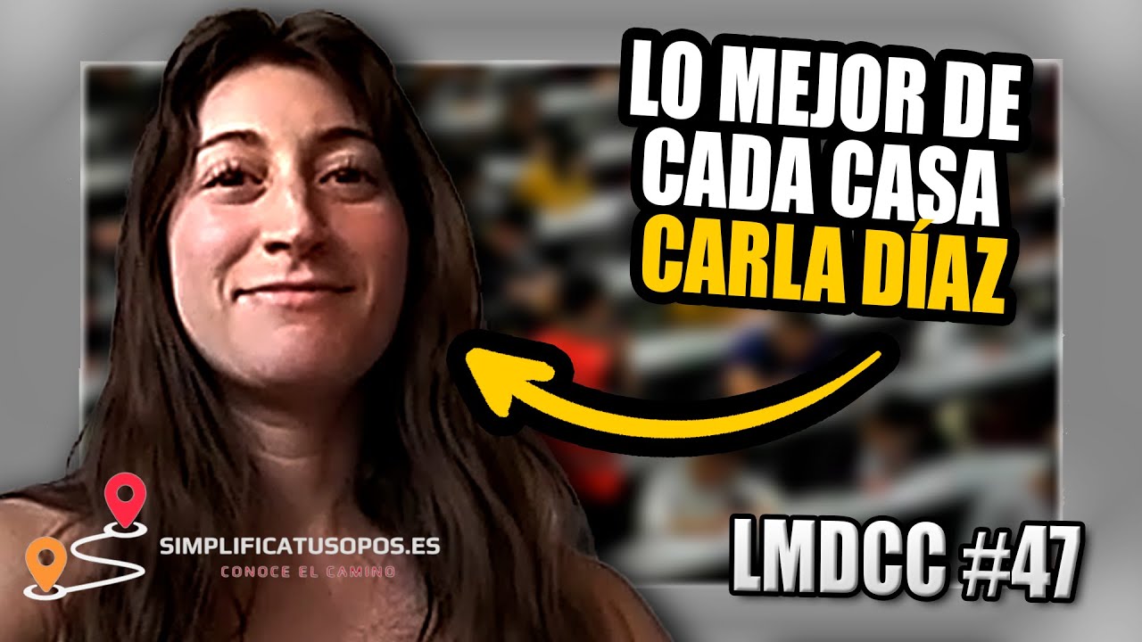 Las vivencias de Carla hacia las opos | LMDCC #47