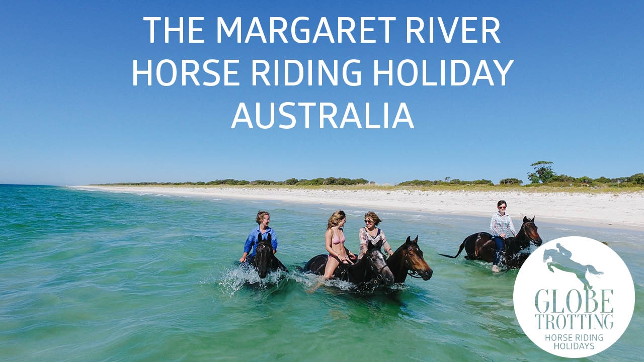 The Margaret River Ride | Horse Riding Holidays in Australia | Globetrotting