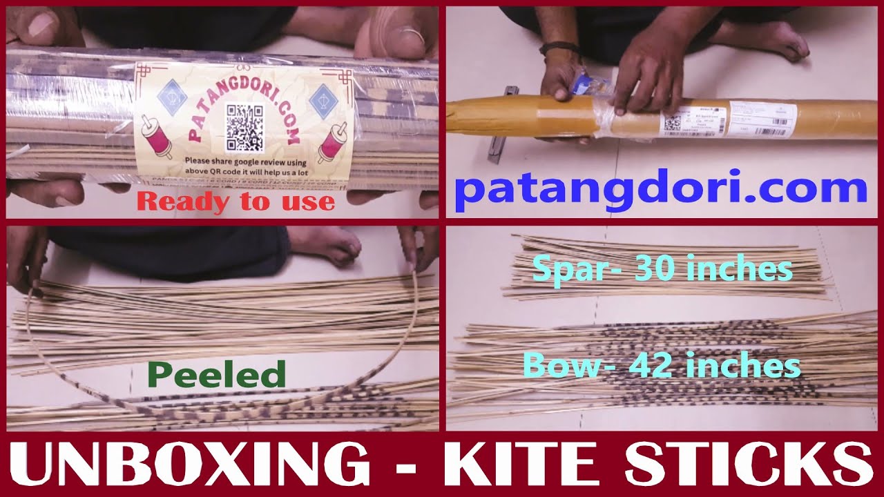 Kite Sticks - Peeled & Well Balanced | Ready to Use | at patangdori.com | Unboxing @GAURAH