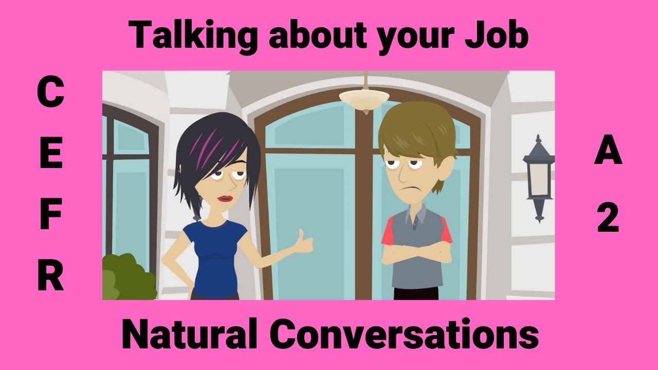 Talking About and Describing Your Job | Work Routines