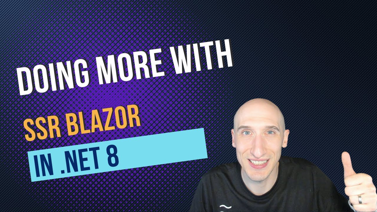 Doing More with SSR Blazor in .NET 8