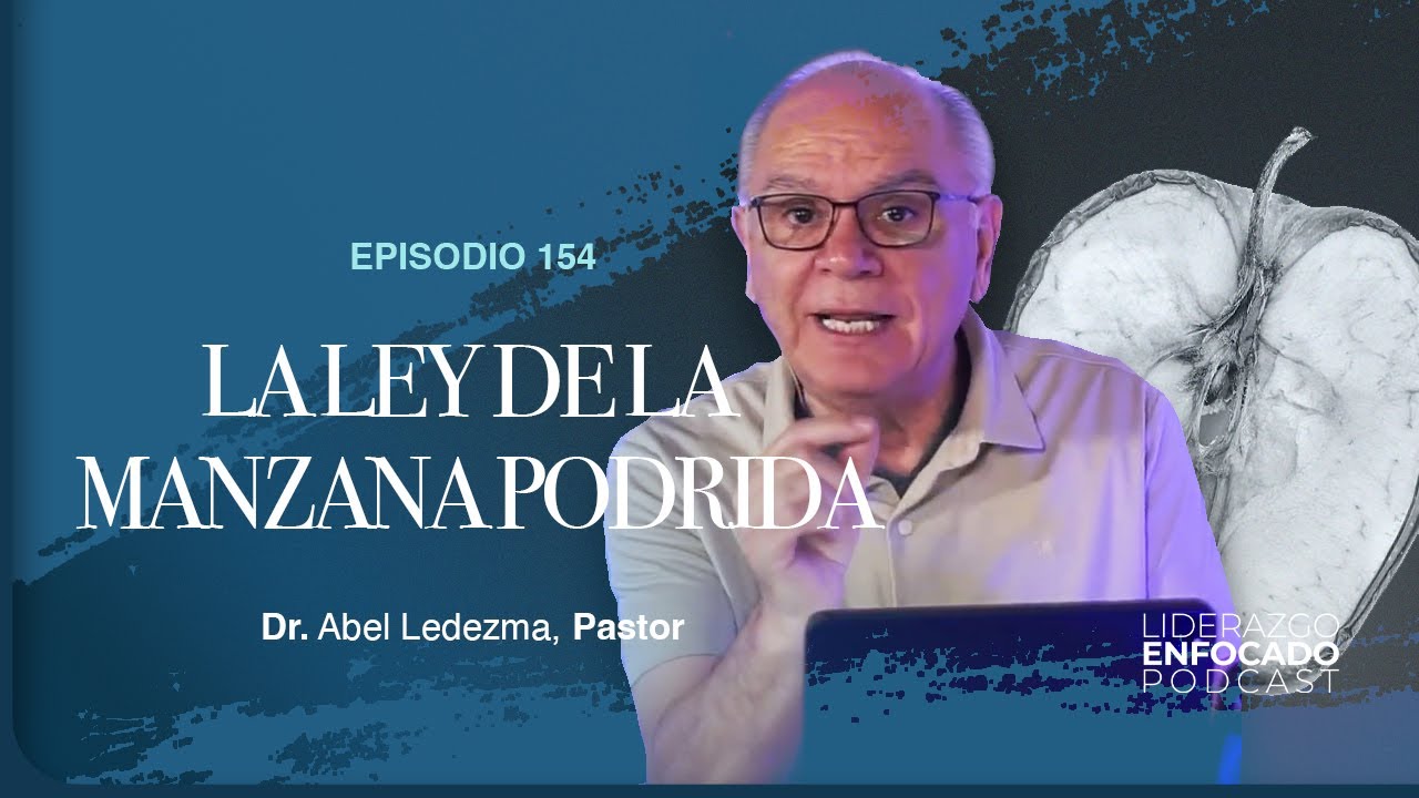Ep. 154 La ley de la manzana podrida