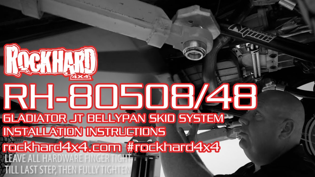 RH 80508 80548 - Gladiator JT Bellypan Skid System - Install Video Instructions by Rock Hard 4x4