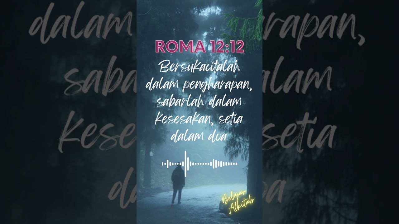 Belajar Alkitab 📖 Roma 12:12 📖