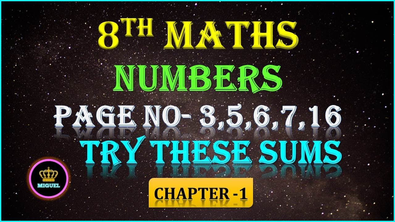 8th Maths Chapter-1 Numbers Try These Sums Page No- 3,5,6,7 & 16 | TN 8th Maths Try These Sums Tamil