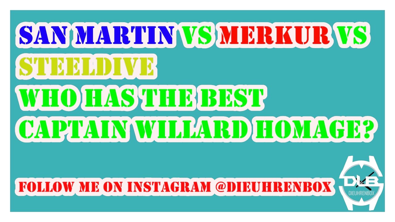Fight of the Captain Willard homage´s ! San Martin vs Merkur vs Steeldive !