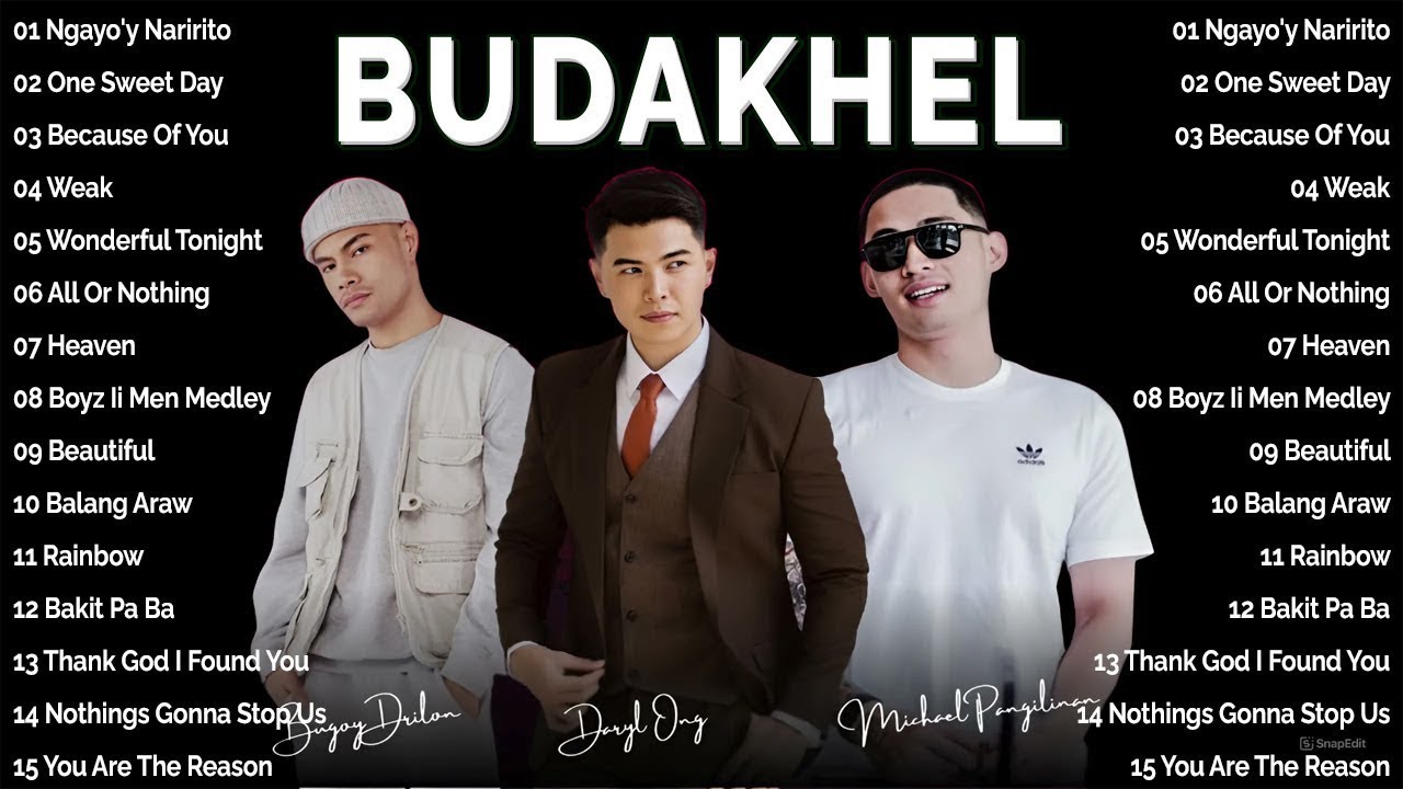 BUDAKHEL (Bugoy Drilon, Daryl Ong & Michael 