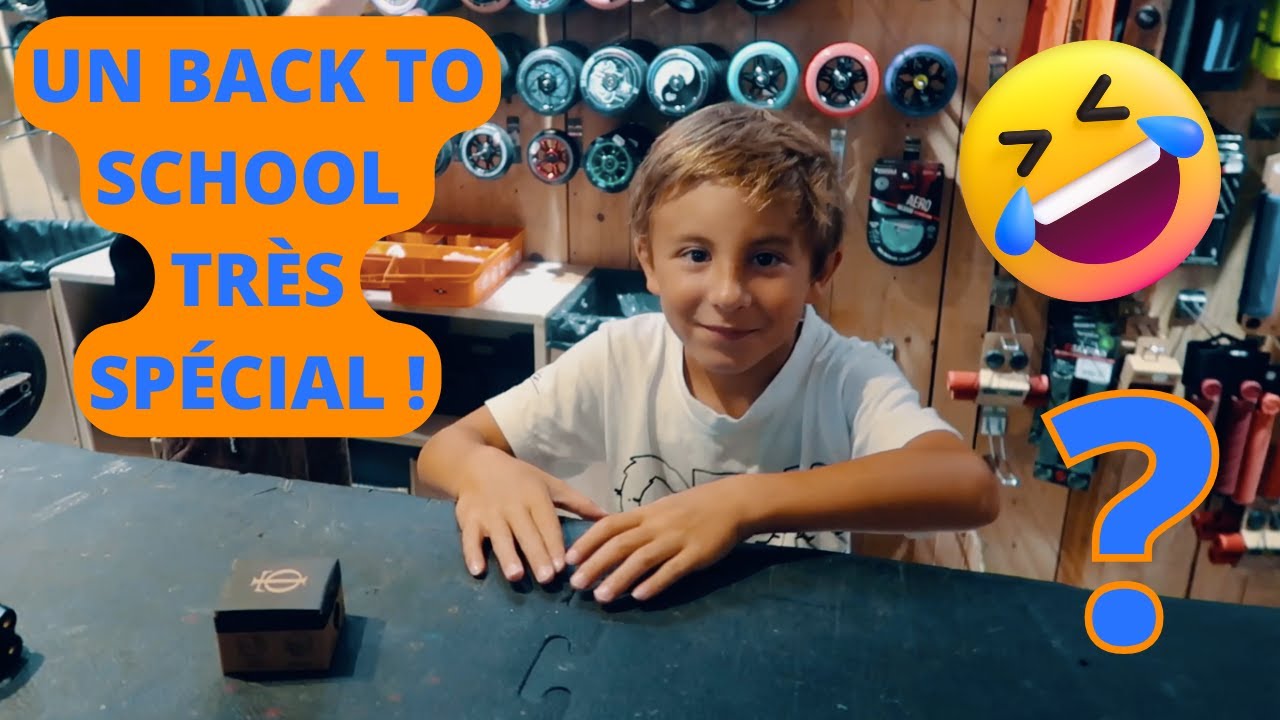 BACK TO SCHOOL SPÉCIAL TROTTINETTES  😂