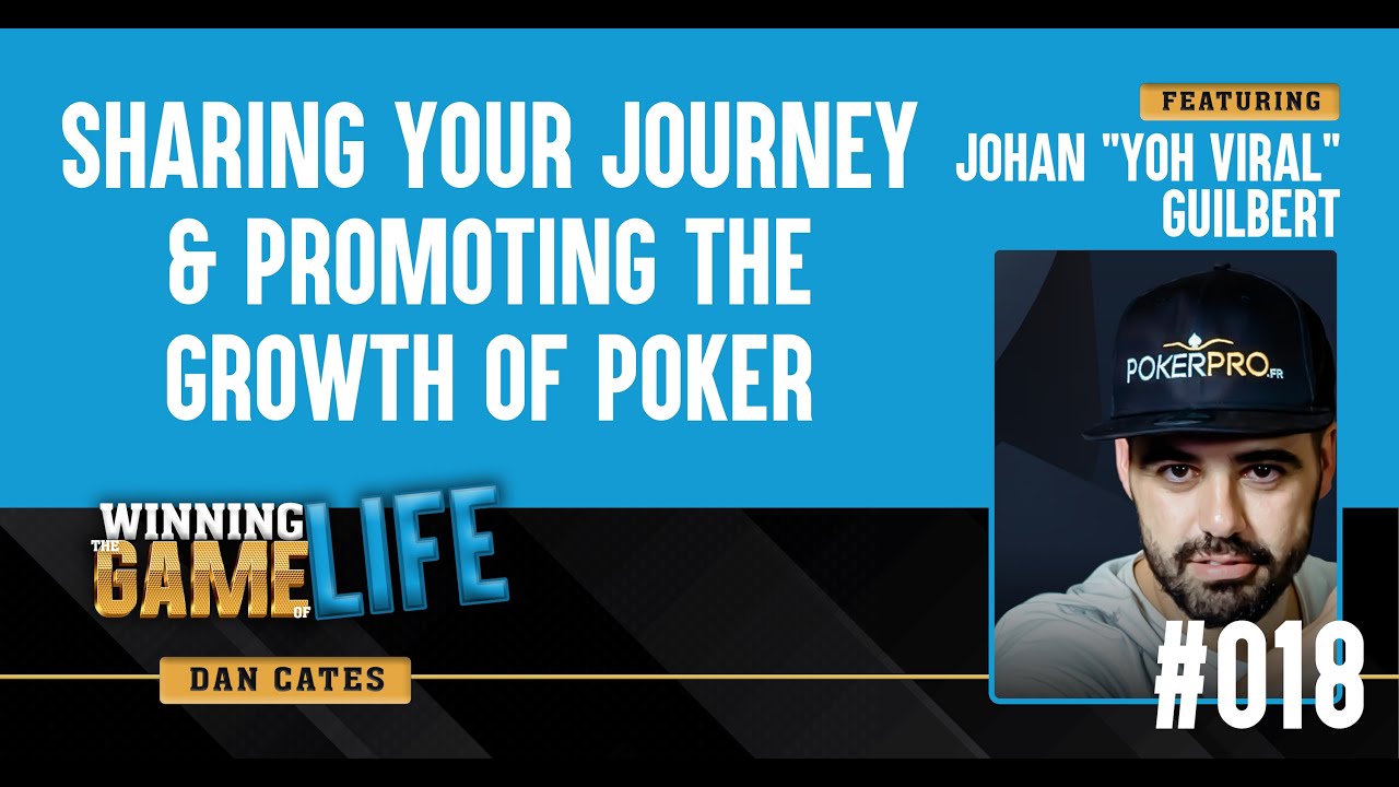 #18 Promoting The Growth of Poker | 