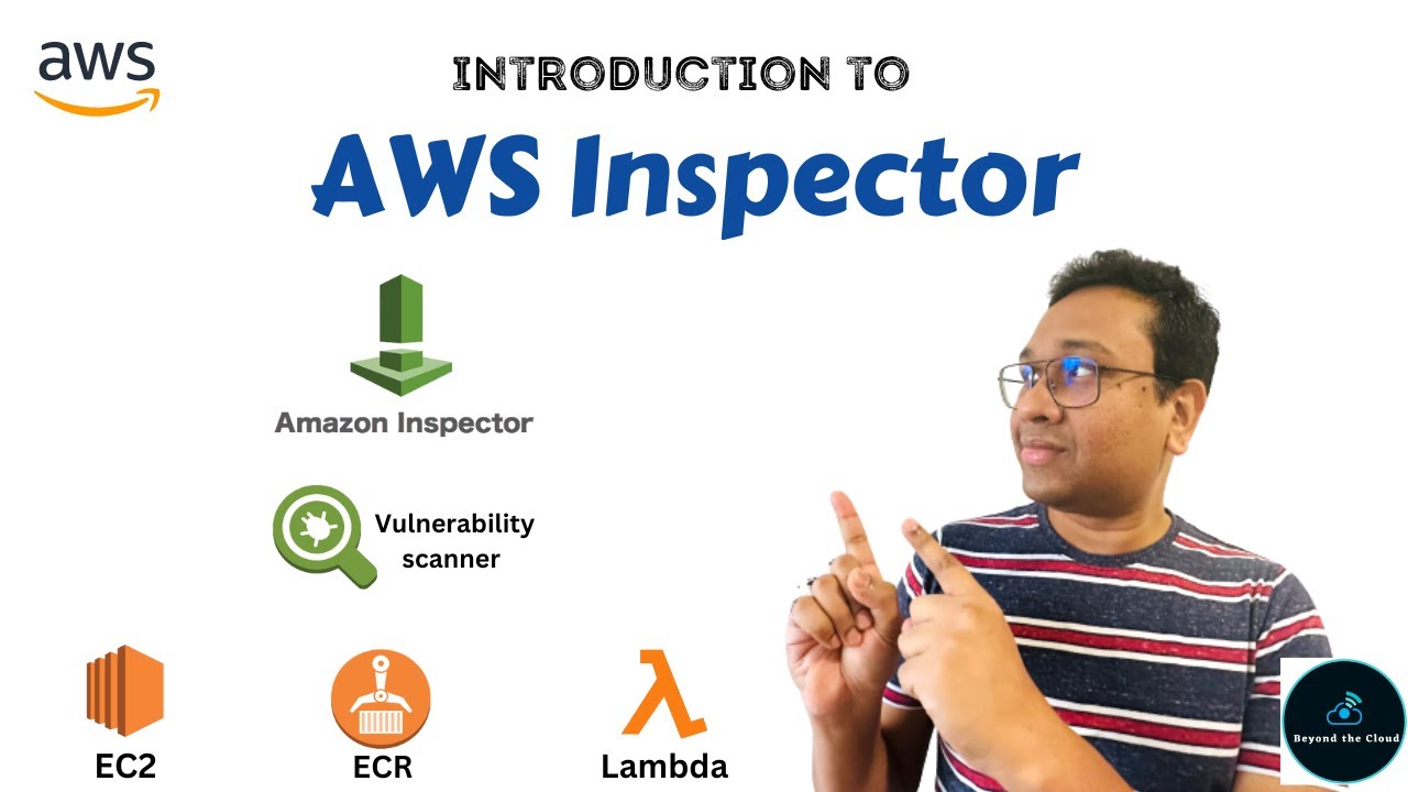 Introduction to AWS Inspector | Scan AWS EC2, ECR and Lambda with Inspector | AWS Security | Part 1