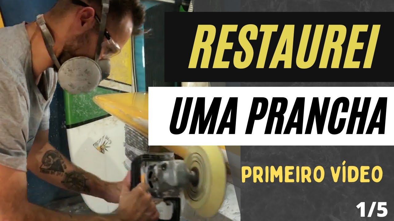 Restauração de uma prancha completamente destruida - Video 1/5