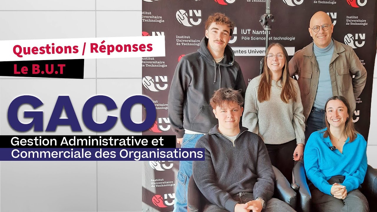 Questions/Réponses le BUT GACO - Gestion Administrative et Commerciale des Organisations