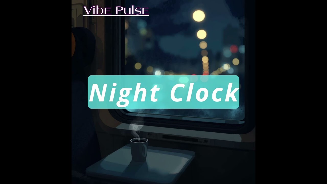 Deep Focus Lofi 🎧 1 Hour Mix | Beats to Work / Night Clock | VibePulse