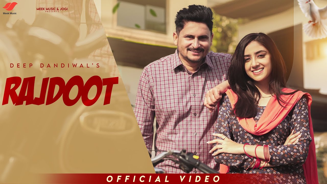 Rajdoot (Official Video) Deep Dandiwal | Sudesh kumari | Mr Rubal | Jogi | Meek Music 