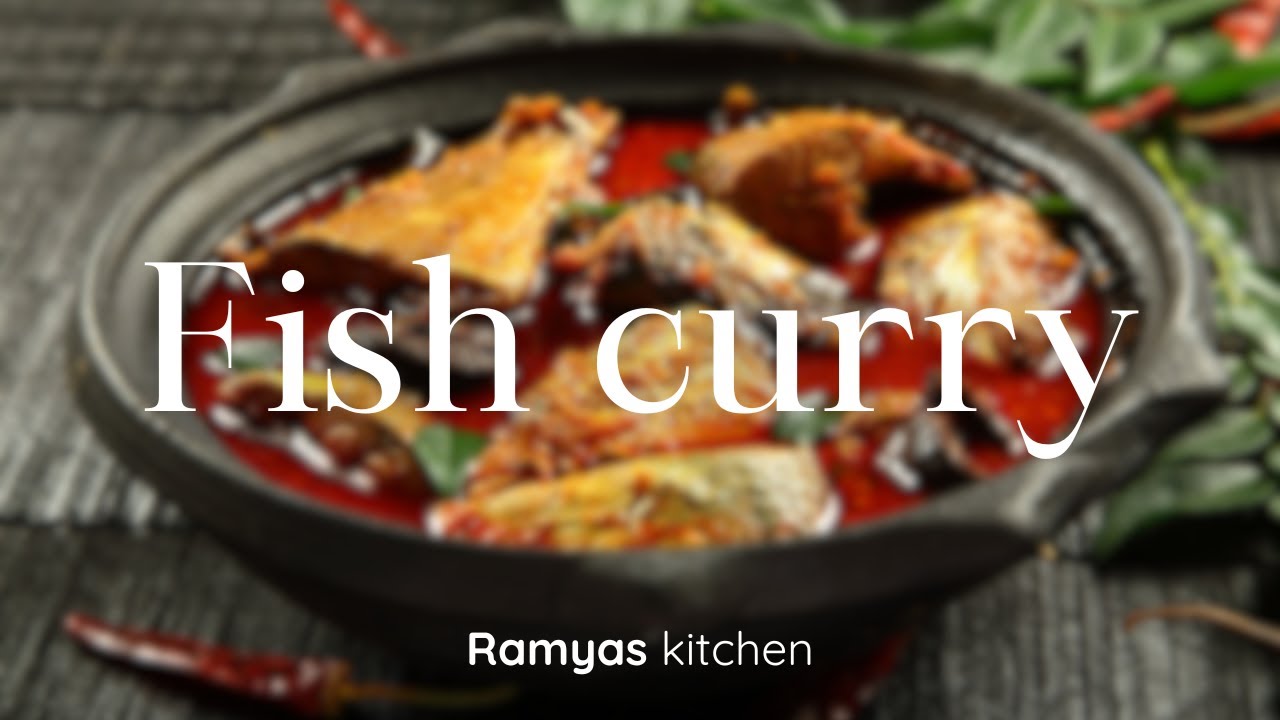 Fish Curry || Ramyas kitchen
