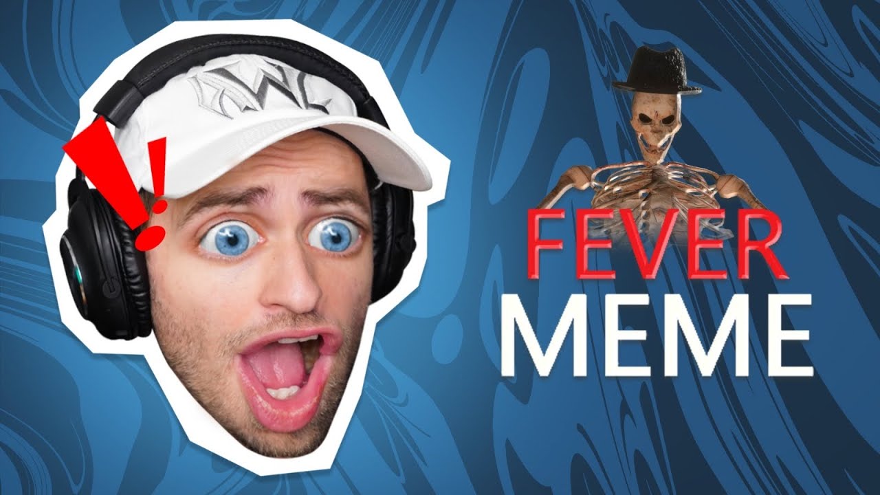 Fever Meme - Rediffusion Squeezie du 27/12