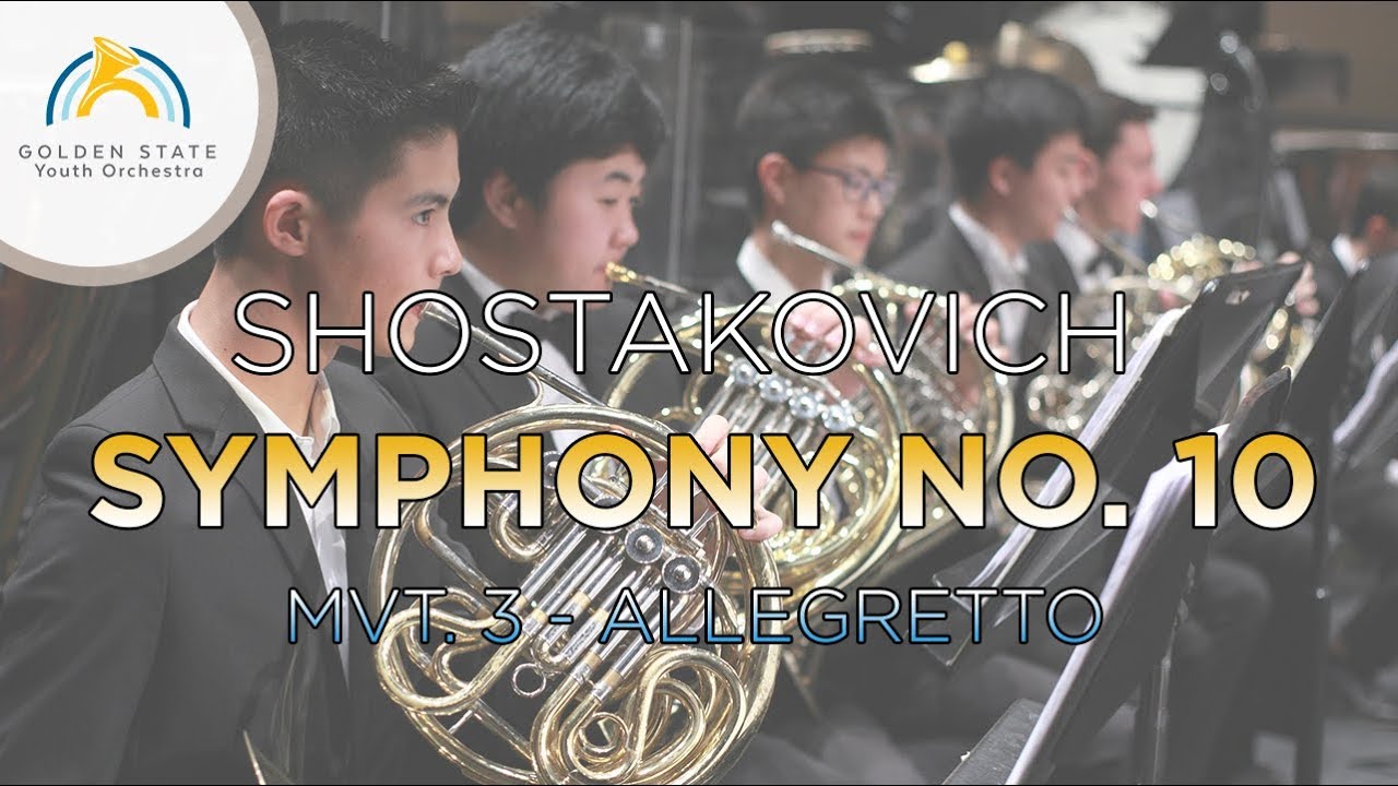 [SHOSTAKOVICH] Symphony No. 10, Mvt. III - Allegretto