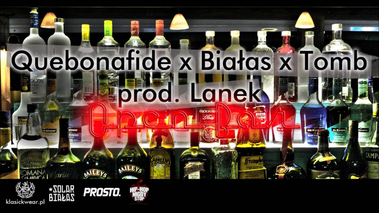 Quebonafide & Białas & Tomb - Open Bar (prod. Lanek)