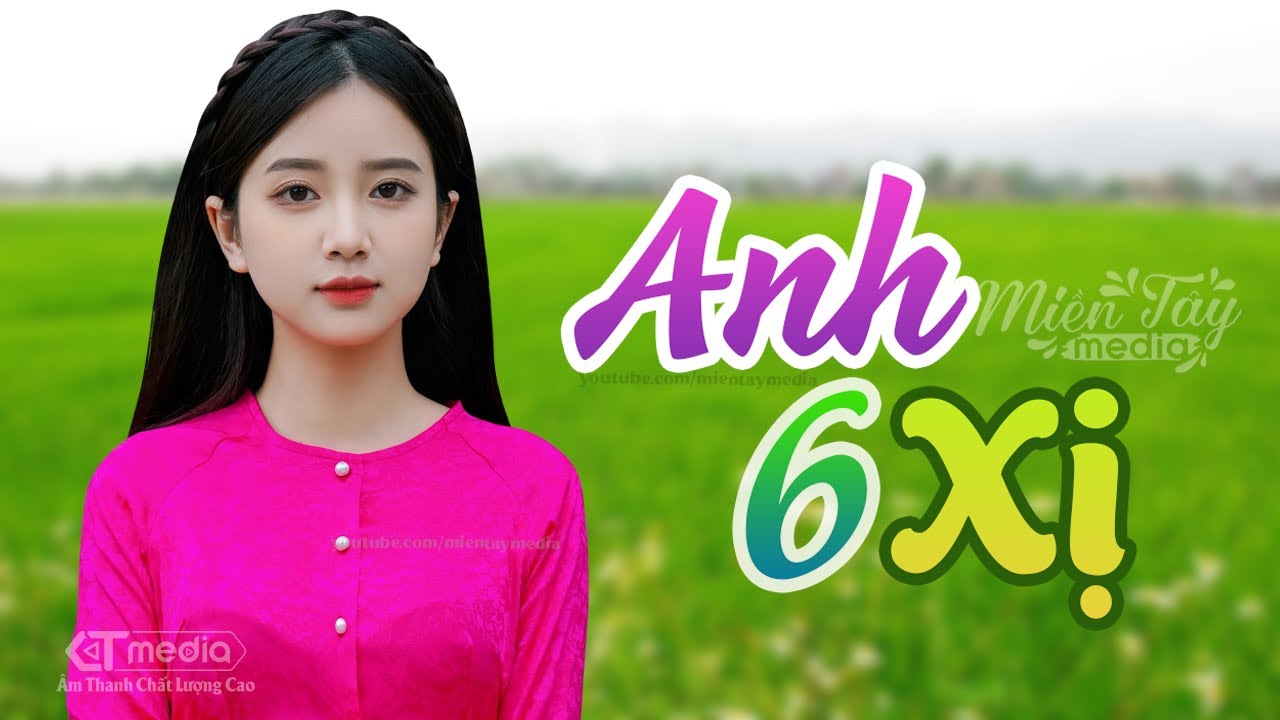 ANH SÁU XỊ, MIỀN TÂY QUÊ TÔI✨LK Nhạc Dân Ca Trữ Tình Quê Hương Miền Tây