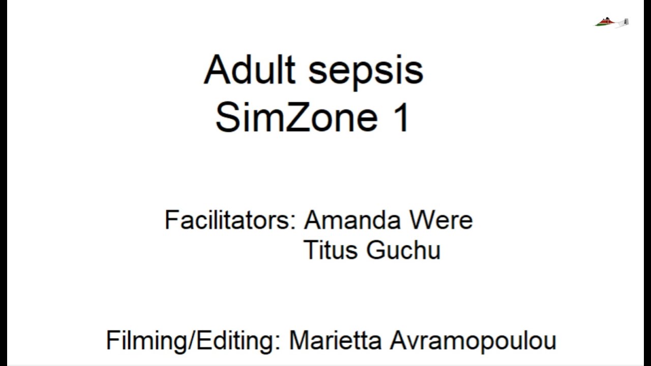 Medical Simulation - Sepsis SimZone 1