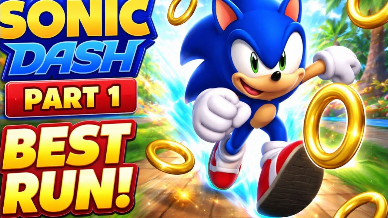 Sonic Dash Gameplay Part 1 — Insane Speed, Crazy Near Misses & My Best Run Yet!