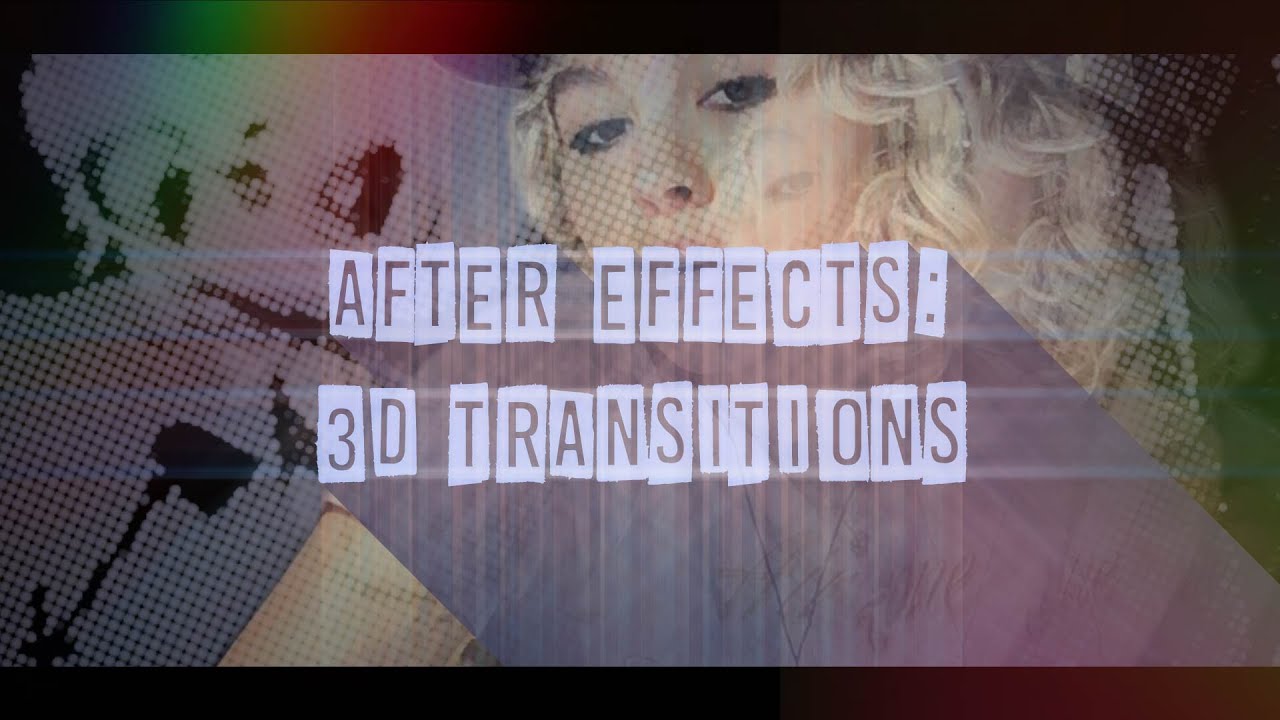 3D transitions | after effects