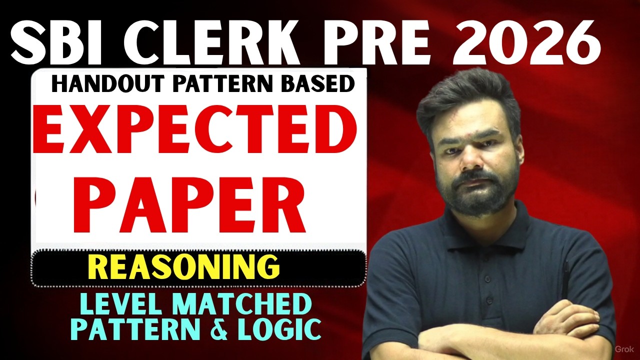 SBI Clerk 2026 | Reasoning | Expected Paper | Exam में यही Pattern आएगा? | Most Expected Questions