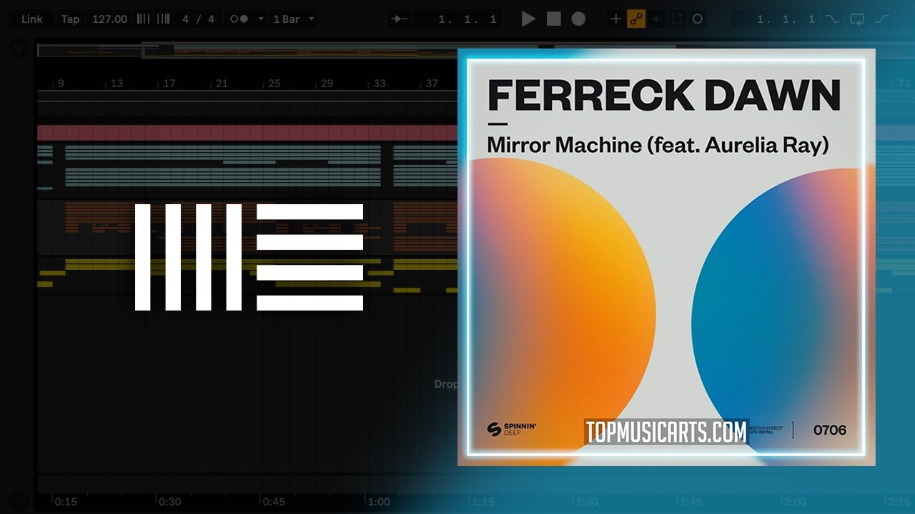 Ferreck Dawn – Mirror Machine | Bassline & Drum Programming Breakdown