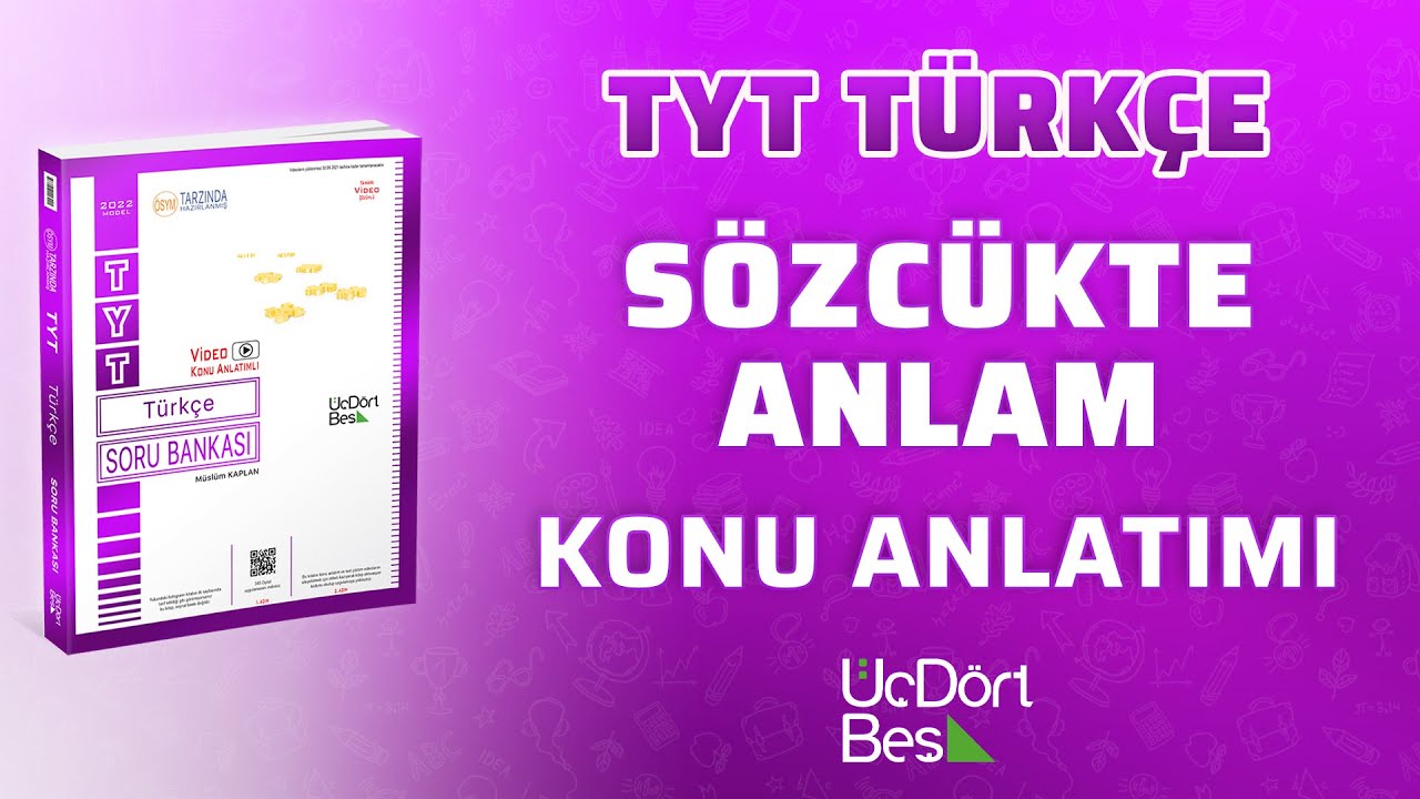 SÖZCÜKTE ANLAM - 1 | 2022 TYT TÜRKÇE | 345 YAYINLARI