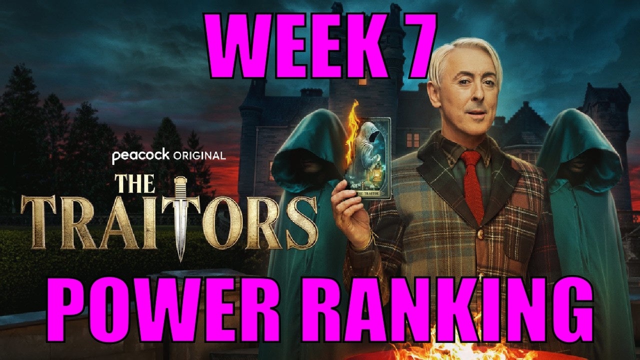 The Traitors Season 4 Power Ranking (Week 7)